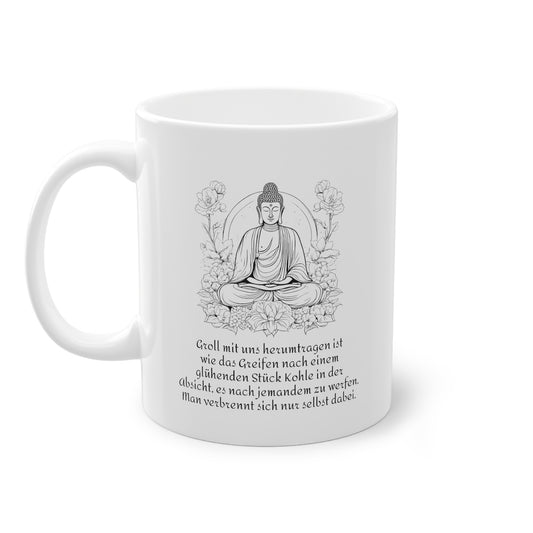 Weisse Tasse Sinnspruch Buddha "Groll"