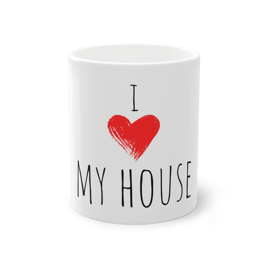 Weisse Tasse "I love my House"