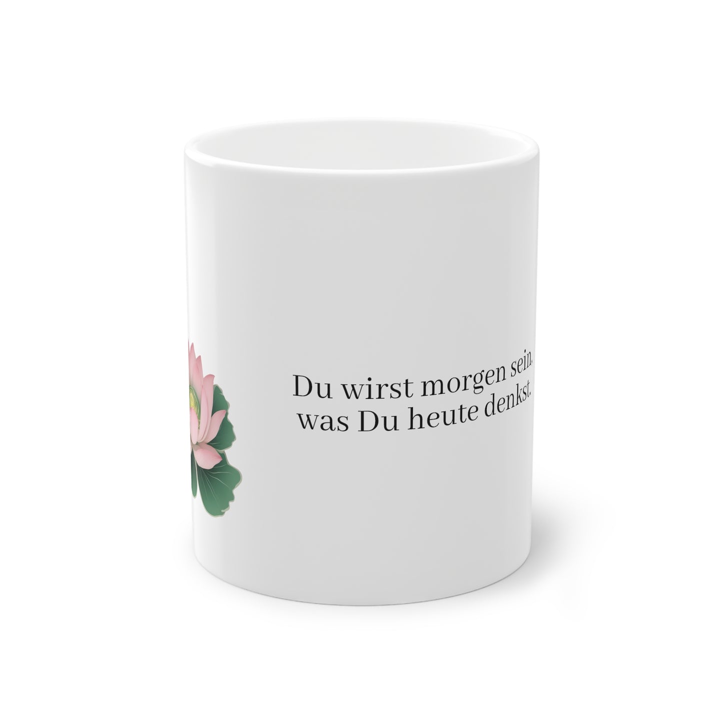 Weisse Tasse Lotusblüte & Buddha Zitat "sein"