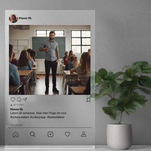 Social Media Post Acrylglas für Eure Lehrer personalisierbar mit Foto & Text